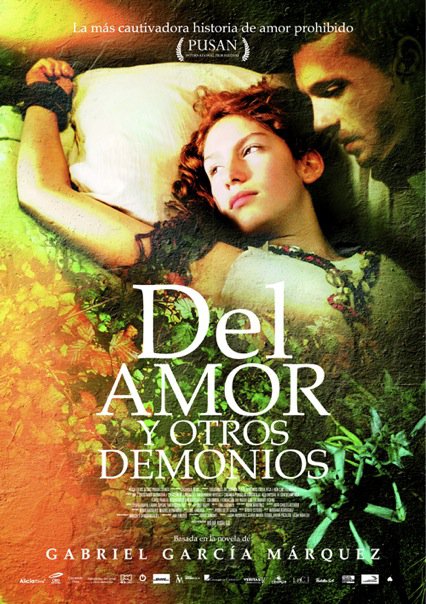«Любовь и другие демоны» (Del amor y otros demonios) (2009)