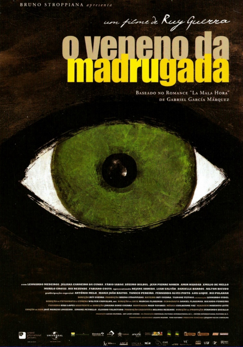 «Недобрый час» (O Veneno da Madrugada) (2006)
