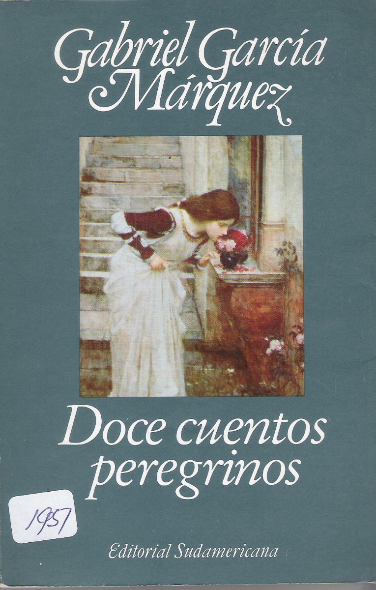 «Двенадцать странствующих рассказов» (Doce cuentos peregrinos) (1992)