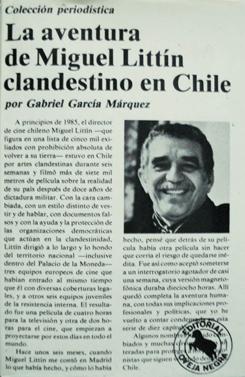 «Тайные приключения Мигеля Литтина в Чили» (La aventura de Miguel Littín clandestino en Chile) (1986)